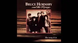 Bruce Hornsby & The Range - The Way It Is (Drumless)