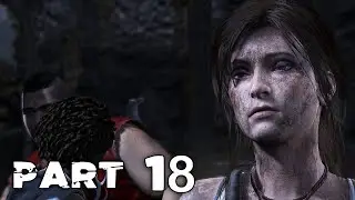 Tomb Raider Walkthrough Gameplay Part 18 - A Pirate's Life (1080p 60FPS ULTRA) No Commentary