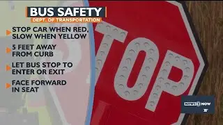 Dept. of Transportation gives bus safety tips
