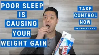 Poor Sleep is Causing Your Weight Gain - Take Control Now!!!