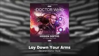 Lay Down Your Arms (Second Doctor Style) | Big Finish Doctor Who Edits