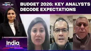 Budget 2026: Analysts Decode Expectations On India Ascends |  Key Focus Areas, What You Need To Know
