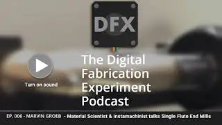 DATRON Tools Discussed on DXF Podcast Episode 6
