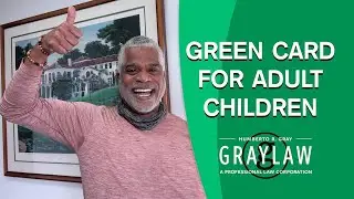Green Card for Children with USCIS Child Status Protection Act (CSPA) - GrayLaw TV