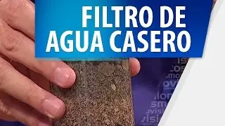 Cómo Elaborar un Filtro de Agua Casero