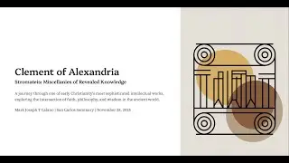 Clement of Alexandria: Faith Seeking Understanding