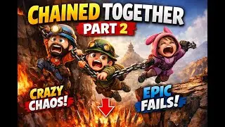 Chained Together Part 2 &ndash; Co-Op Madness With Friends | Hilarious & Intense Gameplay
