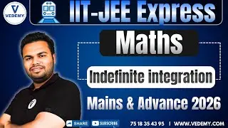 Indefinite integration | Part-1l IIT Express | IIT-JEE 2026 | #iitjee l #iit  Er. Prashant Gupta l