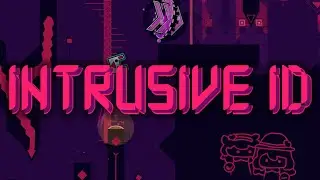 Intrusive ID (Extreme Demon) by Pasiblitz | Geometry Dash