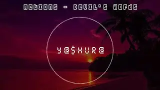 Actions  - Devils Words - Mixed/Mastered by Y@$HUR@