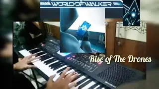 Rise Of The Drones - World of Walker