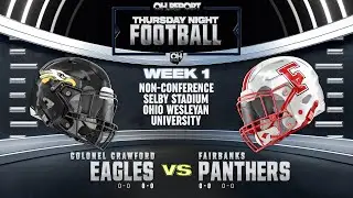 Colonel Crawford @ Fairbanks - Football Week 1