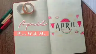 Plan With Me April 2023 | Journal with Shs art Watermelon Theme