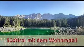 Südtirol mit dem Wohnmobil