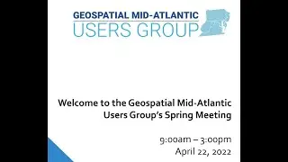 GeoMUG Spring Conference 2022 Morning (Part 1)