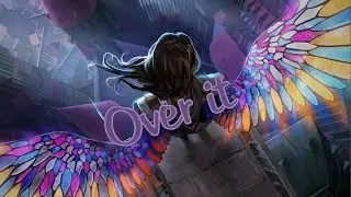 Nightcore - Over It [Bullet For My Valentine]