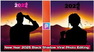 New Year 2025 Black Shadow Photo Editing | New Year Special Viral BlackShadow Photo Editing-A1EDITOR