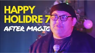 Happy Holidre 7: After Magic🎄✨ | A Holiday Magic Show by Dremagix