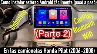 Como cambiar el estéreo de mi honda Pilot 2006-2008 (parte 2)