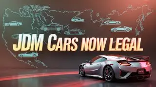 JDM Cars Now Legal for US Import &ndash; Snag These Deals Before They&rsquo;re Gone!