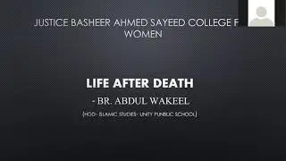 Life After Death - Br. Abdul Wakeel - 20th November 2020 - JBAS RI FORUM