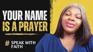 Call Your Name in Prayer and Watch What Happens |  #YourNameIsAPrayer #Motivation #God #prayer 