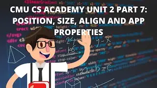 Acad&eacute;mie d'informatique de CMU, Unit&eacute; 2, Partie 7&nbsp;: Position, Taille, Alignement et Propri&eacute;t&eacute;s de...