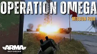 Arma Reforger: Campaign Playthrough - Mission 4 - SPOILER WARNING