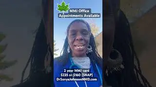 Affordable two-year Medical Marijuana cards with Dr. Sonya Johnson.