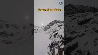 Katora Lale (Frozen) | Katora Lake in December