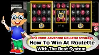The Most Advanced Roulette Strategy &clubs;️ How To Win At Roulette With The Best System &diams;️