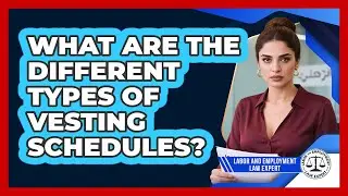 What Are The Different Types Of Vesting Schedules?