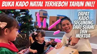 Unboxing hadiah natal segunung!! Kiriman dari daddy dan mertua 