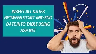 Insert all dates between start and end date into table using asp net| Jayanta coding class