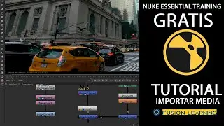 NUKE Essential Training Curso de Nuke #02 - Como Importar media y Recursos