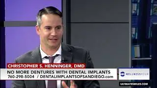 What you need to know about dental implants with San Diego dentist Christopher Henninger, DMD