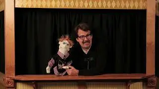 Do's and Don't's for Puppetry Performance: My Fair Puppet with Mark Pulham