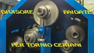 Divisore faidate per tornio Ceriani #032