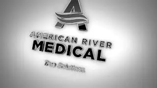 American River Medical, LLC - True Solutions for healthcare