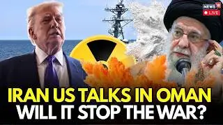 US & Iran Oman Talks: Last-Ditch Diplomacy or Prelude to War? | Trump Vs Khamenei | LIVE N18G