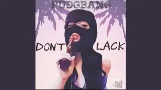 Don't Lack