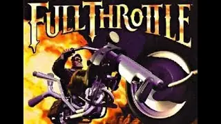 Full Throttle 1995 игра про байкера - стрим ч.1