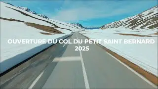 Ouverture du Petit Saint Bernard 2025