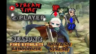 Fire Emblem Stream - Multiplayer Randomizer IM Soullink