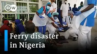 More than 150 feared drowned in Nigeria boat accident | DW News