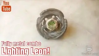 Lighting Leon!⚡. (Making full metal leon by random Beyblade parts). Don't miss!🤯