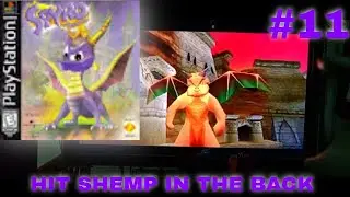 HIT SHEMP IN THE BACK (Spyro the Dragon)