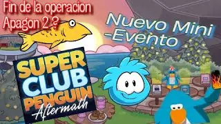 Novedades📃de Super Club Penguin  Aftermath🐧