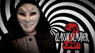 CLASSIC SLASHER 2 TEASER TRAILER