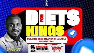 Diets for Kings, January 2026: Building 2026 on an Unshakable Foundation - King Temisan